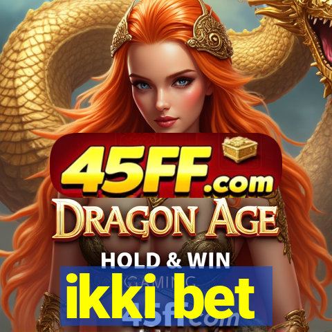 ikki bet